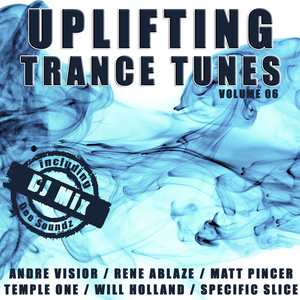 Uplifting Trance Tunes, Vol. 6 (Continuous DJ Mix)