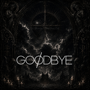 Goodbye (Dark Theme Song) (Remix)