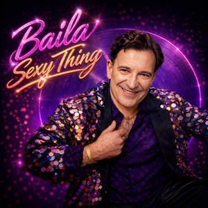 BAILA SEXY THING (Disco Cover)