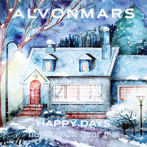 Happy Days (Happy New Year Mix)