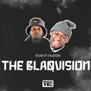 The Blaqvision(Feat. Blaqvision)