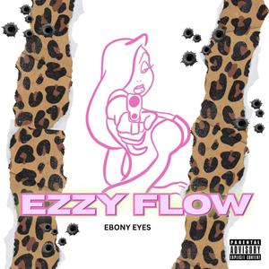 EZZY FLOW