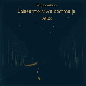 Laisse-moi vivre comme je veux