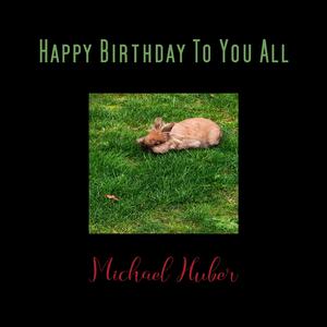 Happy Birthday To You