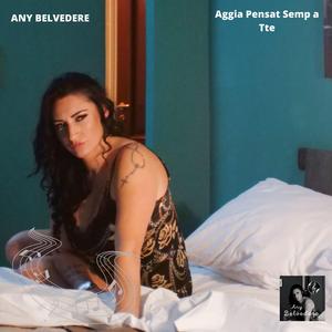 Aggia Pensat Semp a Tte