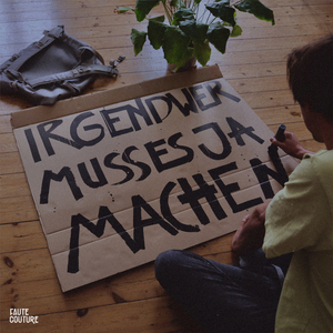 Irgendwer (muss es ja machen)