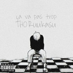 Ça va pas trop