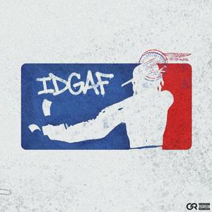 IDGAF (feat. TTTTONY)