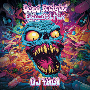 Dead Freight (Extended Mix)