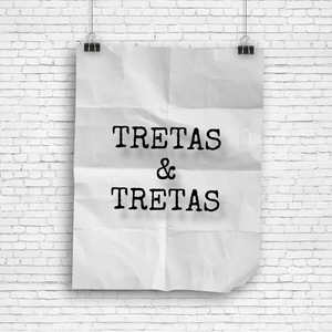 Tretas & Tretas
