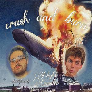 crash and burn (nightcrawler) (feat. walkingfar)