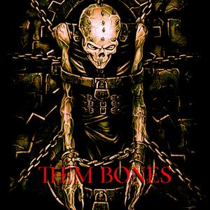 Them Bones