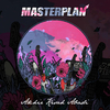 Masterplan - Akhir Kisah Abadi