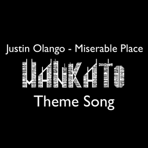 Miserable Place ("Mankato" Theme Song)