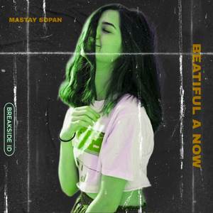 DJ SAD BEATIFUL A NOW