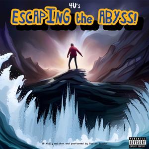 ESCAPING the ABYSS! (feat. KID Benzo)