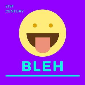 Bleh