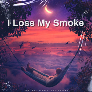 I Lose My Smoke