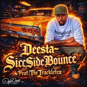 SiccSide Bounce (feat. The Trackletez)