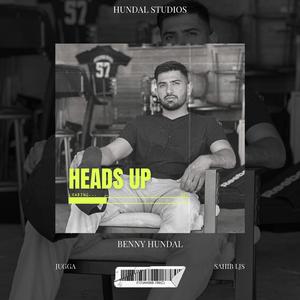 Heads Up (feat. JUGGA)