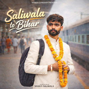 Saliwala To Bihar