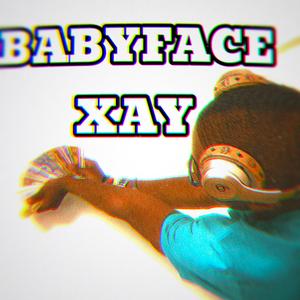 BABYFACE XAY