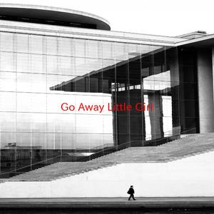 Go Away Little Girl (Complete version originally performed by Donny Osmond)