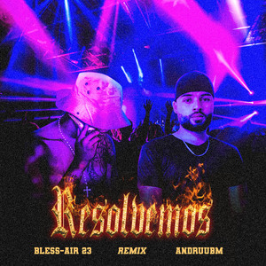 Resolvemos (Remix)