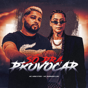Só pra Provocar