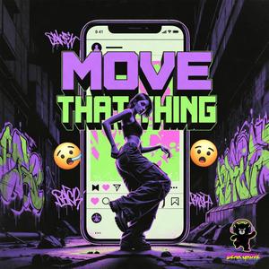Move That Thing