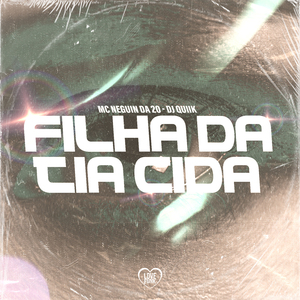 Filha da Tia Cida