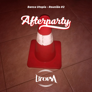 Reunião #2 (Afterparty)