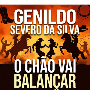 O Chão Vai Balançar