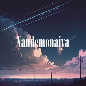 Nandemonaiya
