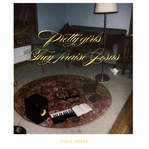 PRETTY GIRLS THEY PRAISE JESUS