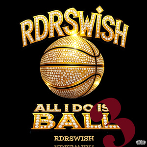 All I do is Ball (3 intro)