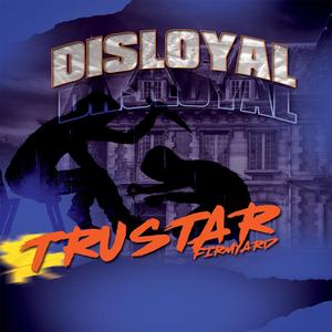 Disloyal