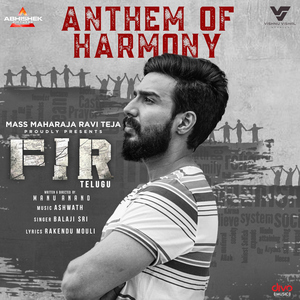 Anthem of Harmony (From "FIR (Telugu)")