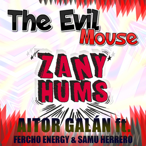 The Evil Mouse (Original Mix)