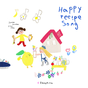 Happy Recipe Song (Bell Version)