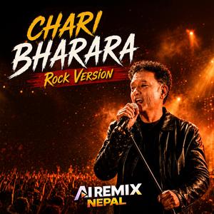 Chari Bharara (Rock Version)