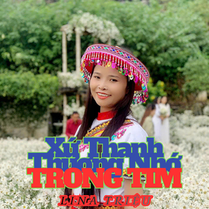 Xứ Thanh Thương Nhớ Trong Tim