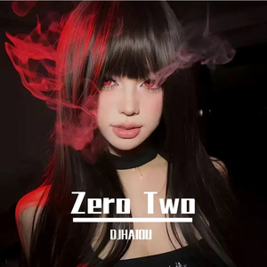 Zero Two (DJHAIOUREMIX)