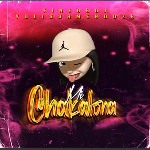 Mi Chakalona (feat. Yulissa Mendoza)