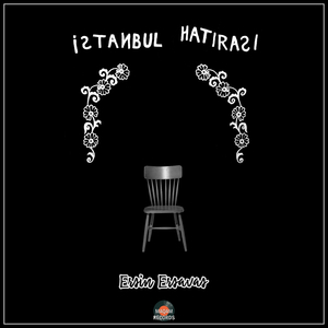 İstanbul Hatırası (Original Mix)