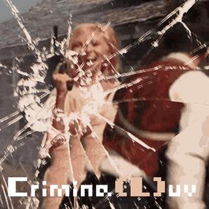 Crimina(L)uv