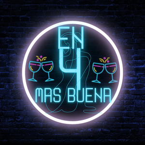En 4 Mas Buena (Remix)