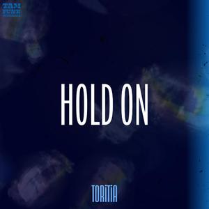 Hold On