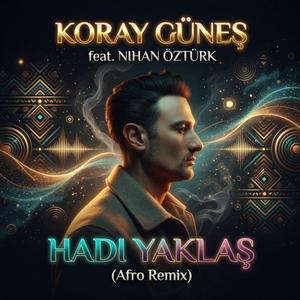 HADI YAKLAS (Afro Remix)