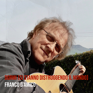 Dormi (ci stanno distruggendo il mondo)